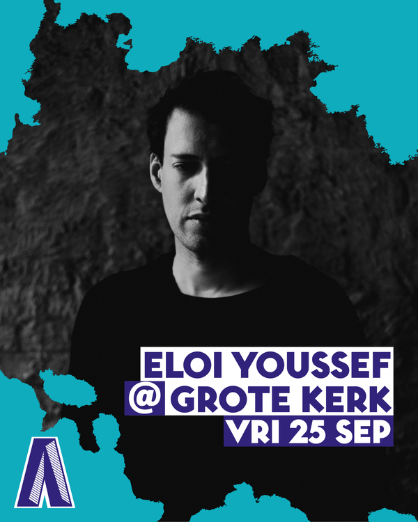 Eloi Youssef @ Grote Kerk