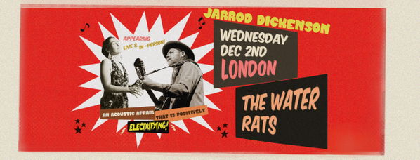 Jarrod Dickenson @ The Water Rats 2026-12-02