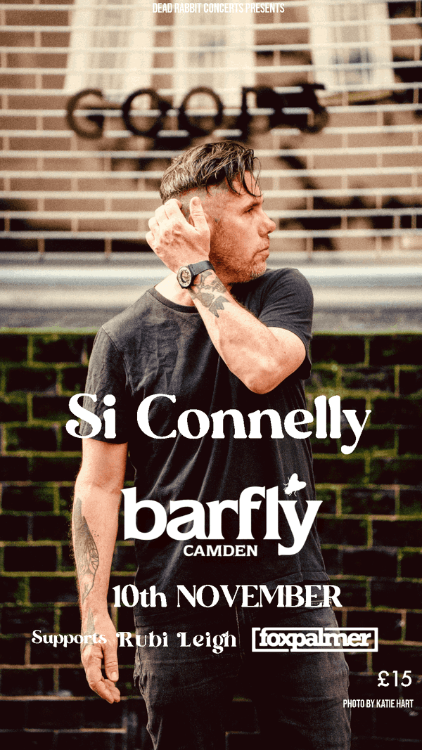 Si Connelly @ The Camden Assembly Pub 2026-11-10