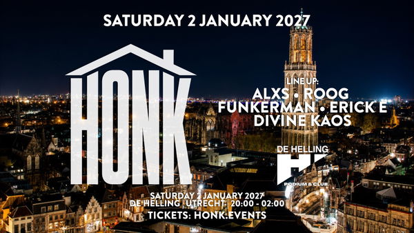 HONK @ De Helling 2027-01-02