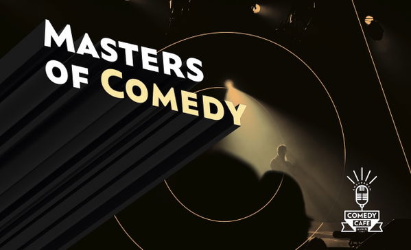 Masters of Comedy @ Comedy Café Amsterdam 2026-08-29