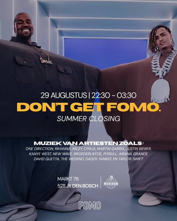 Fomo @ Onder de Moriaan 2026-08-29