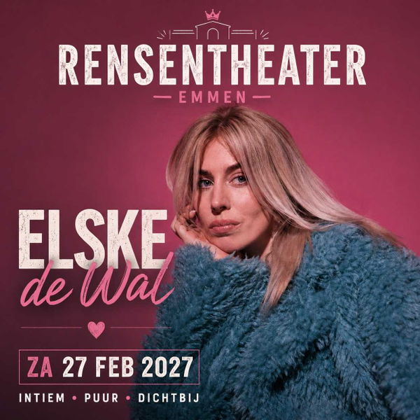 Elske DeWall @ Rensentheater Emmen 2027-02-27