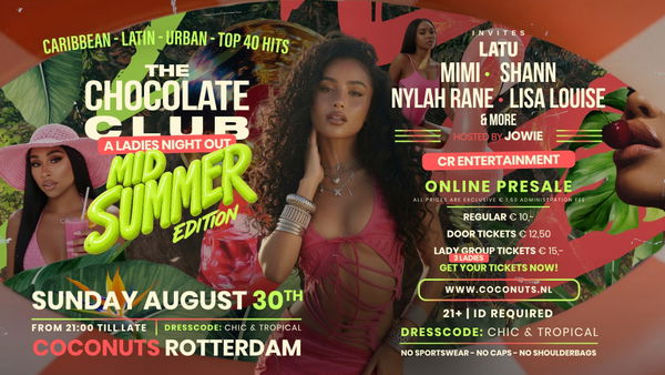 The Chocolate Club | A Ladies Night Out | Mid Summer Edition @ Coconuts 2026-08-30