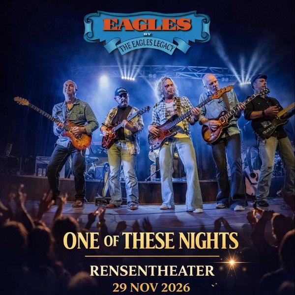 The Eagles Legacy @ Rensentheater Emmen 2026-11-29