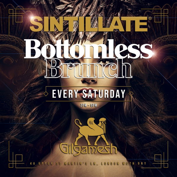 SINTILLATE Bottomless Brunch at Gilgamesh @ Gilgamesh 2026-09-26