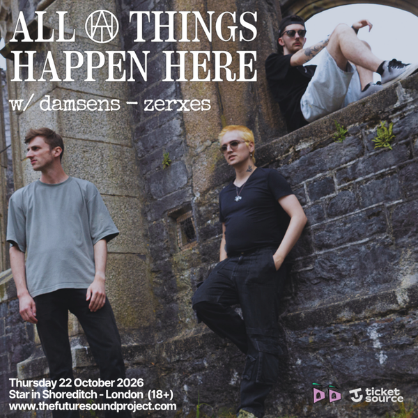All Things Happen Here @ The Star of Kings 2026-10-22