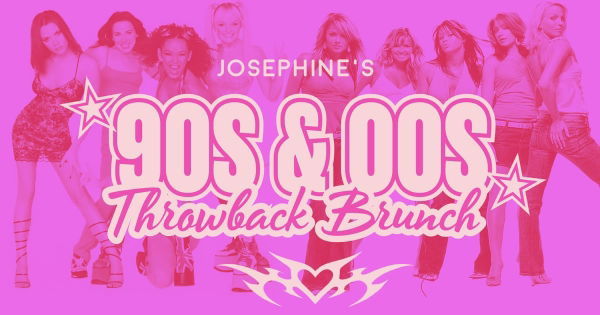 The 90s & 00s Throwbacks Bottomless Brunch @ Tonight Josephine - Shoreditch 2026-10-03