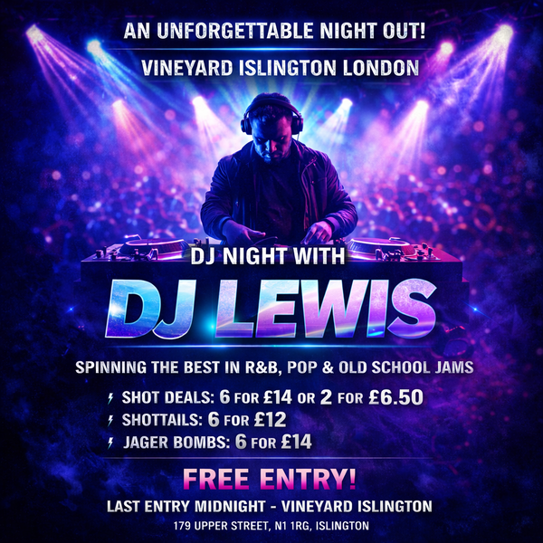 DJ Lewis @ The Vineyard Islington 2026-09-26
