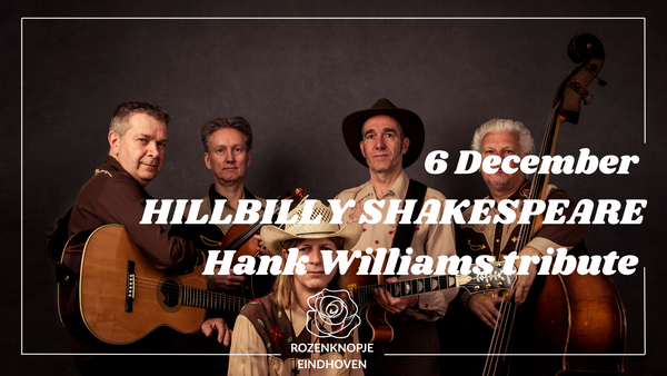 Hillbilly Shakespeare @ Café 't Rozenknopje 2026-12-06