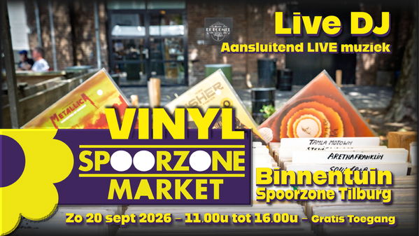 πΆπΏ VINYL SPOORZONE MARKET β TILBURG! πΏπΆ @ Stadstheater De Boemel 2026-09-20