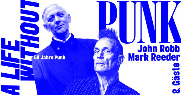 John Robb, Mark Reeder & Gäste