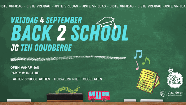 Jiste Vrijdag – Back2School @ JC Ten Goudberge 2026-09-04