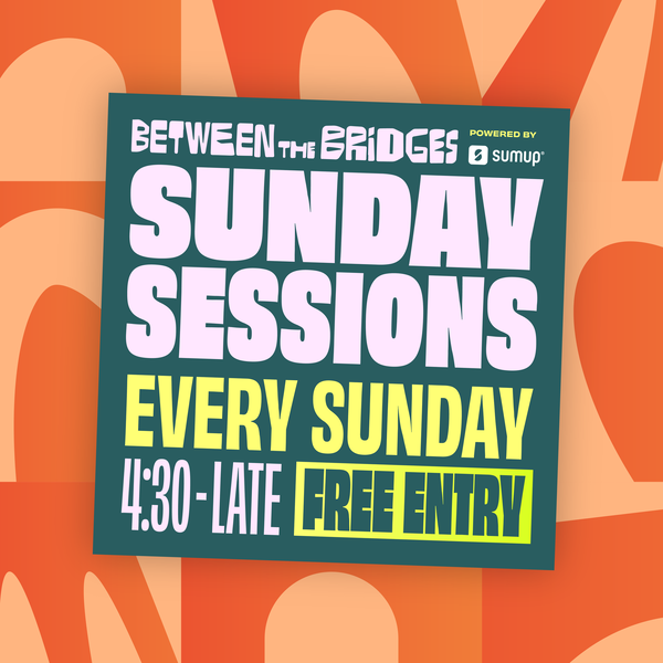 Sunday Sessions @ Between the Bridges 2026-11-08