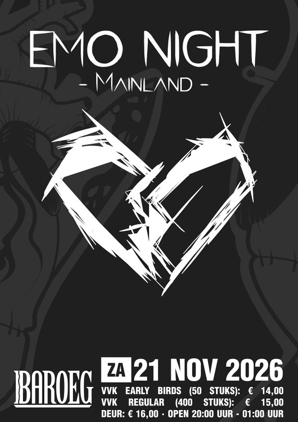 Emo Night Mainland @ Baroeg | Poppodium | Live muziek | Cultuurcentrum 2026-11-21