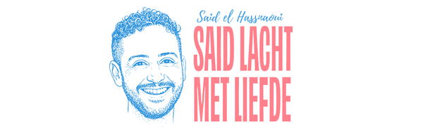 Said lacht met Liefde | Said el Hassnaoui (try-out) @ Studio de Bakkerij 2026-10-28