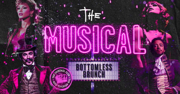 Musicals Bottomless Brunch @ The Cocktail Club - Cocktail Bar on Shaftesbury Avenue 2026-09-05