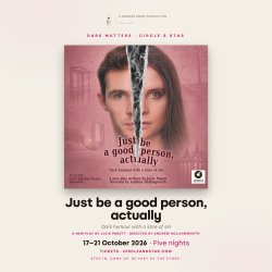 DARK MATTERS · Just be a good person, actually @ The Horseshoe, Hampstead 2026-10-19