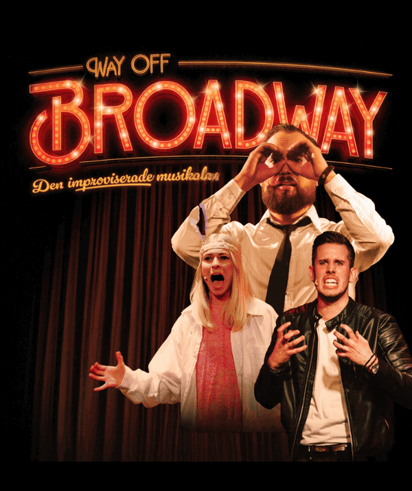 Way off Broadway @ 2Lång - Teater & Bar 2026-10-02
