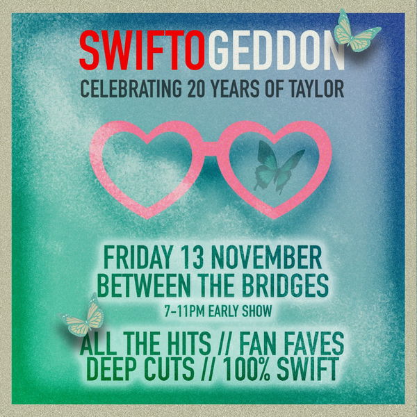 Swiftogeddon @ Between the Bridges 2026-11-13