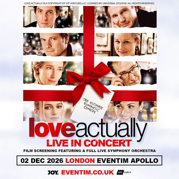 Love Actually Live in Concert - Film with Orchestra @ Hammersmith Apollo 2026-12-02