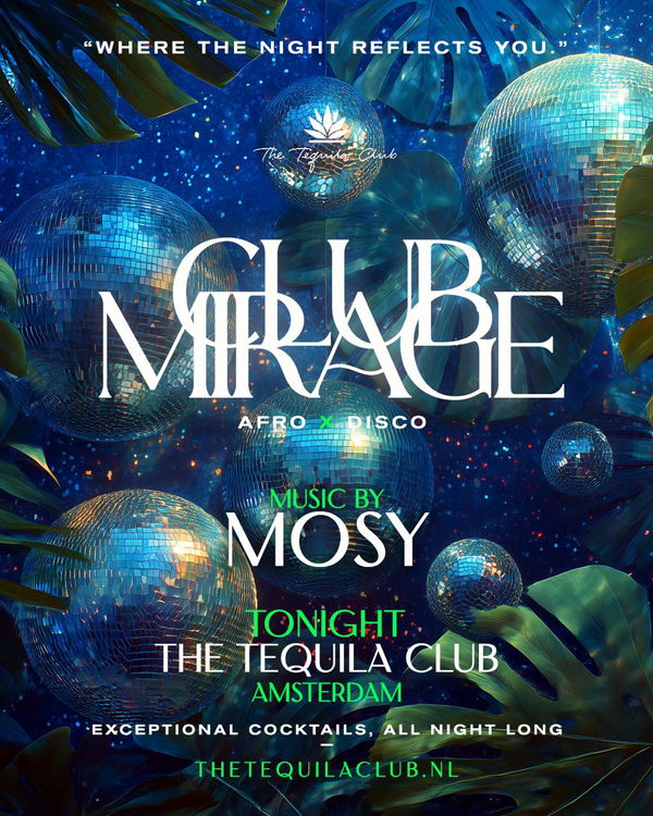 Club Mirage @ The Tequila Club | Amsterdam 2026-10-29