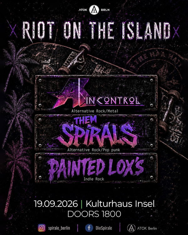 Painted Lox's @ Kulturhaus Insel Berlin 2026-09-19
