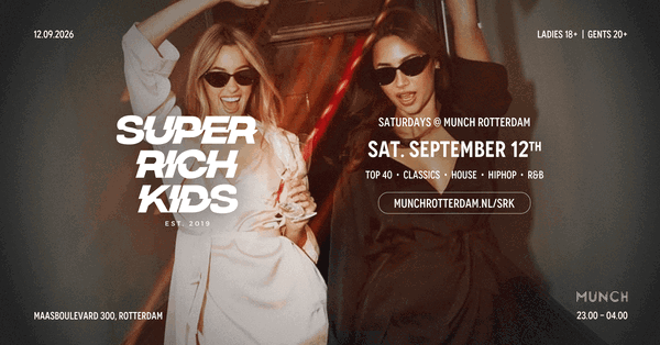 SUPER RICH KIDS @ Munch 2026-09-12