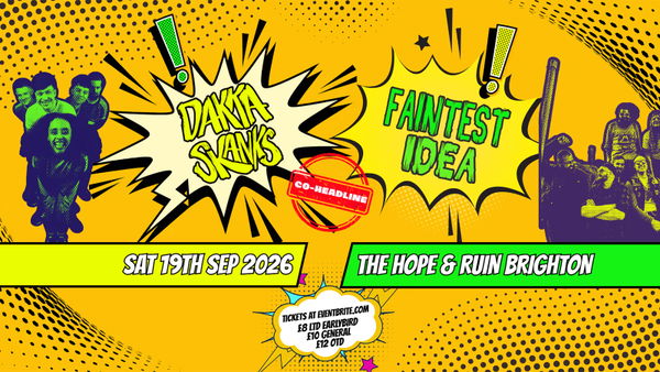 DAKKA SKANKS @ The Hope 2026-09-19