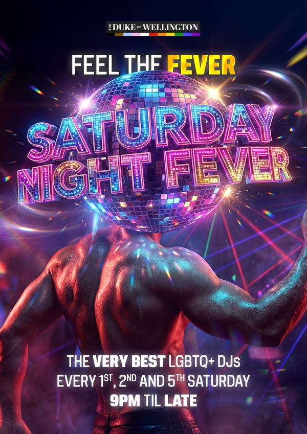 Saturday Night Fever @ Duke Of Wellington 2026-10-10