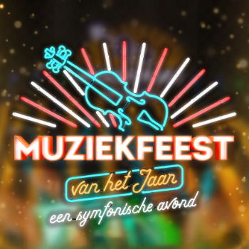 Muziekfeest van het Jaar @ Ziggo Dome 2026-12-11