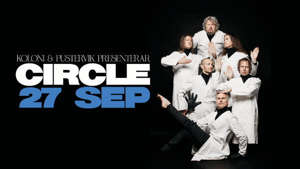 Circle @ Pustervik 2026-09-27