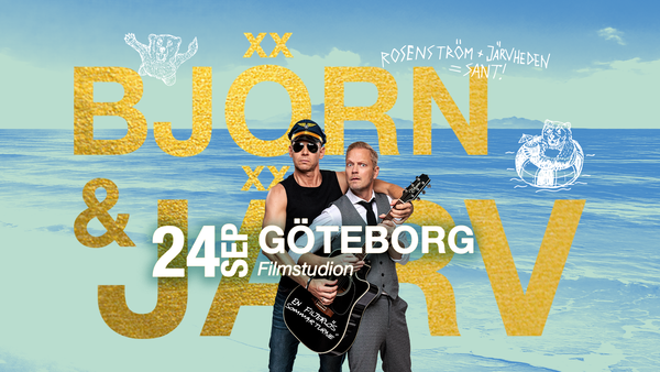 Björn Rosenström & Thomas Järvheden