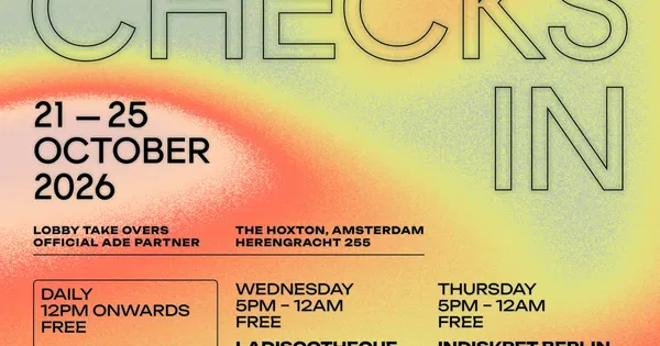 ADE Checks In | Resident DJ's by White Flow @ Lotti’s Bar @ The Hoxton 2026-10-22