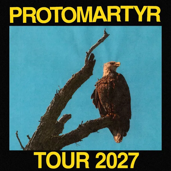 Protomartyr @ Bahnhof Pauli 2027-02-23