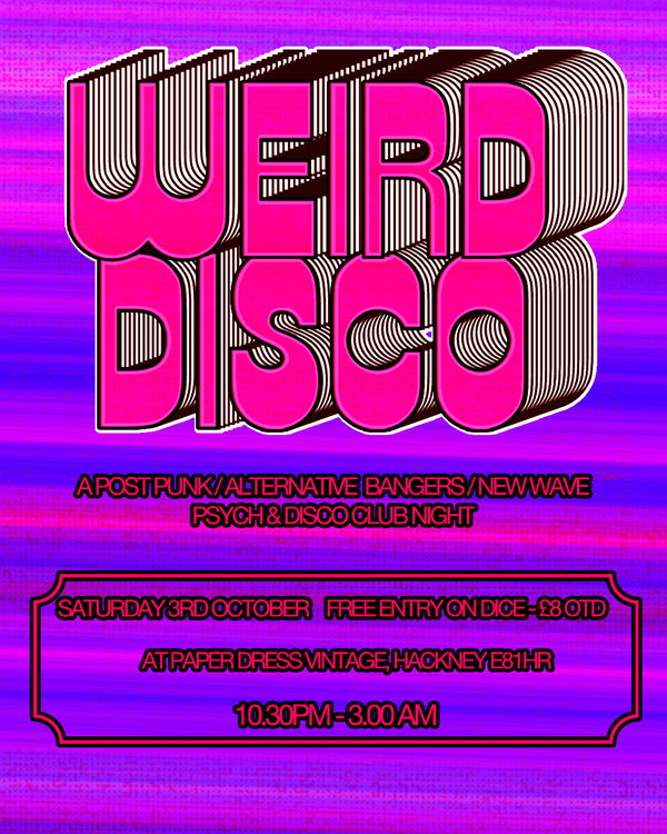 Weird Disco Club Night @ Paper Dress Vintage 2026-10-03