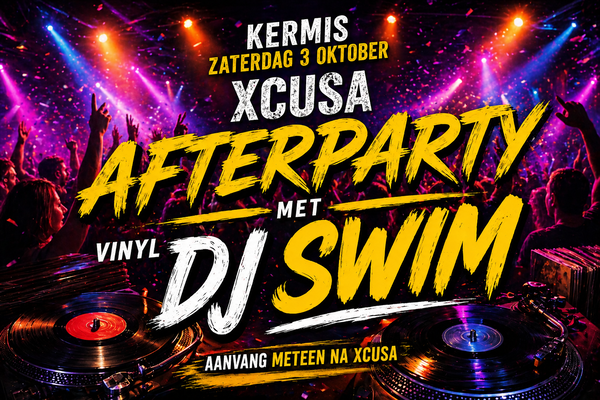 Kermis Zaterdag DJ Swim Afterparty