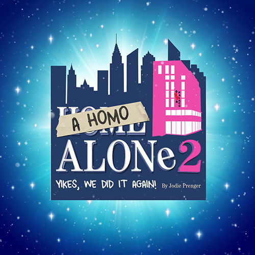 A Homo Alone 2: Yikes, We Did It Again! @ The Other Palace 2026-11-13