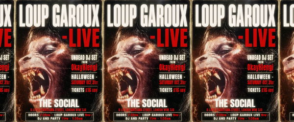 Loup GarouX @ The Social 2026-10-31