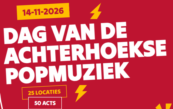 DAG VAN DE ACHTERHOEKSE POPMUZIEK