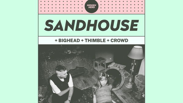 Sandhouse @ The Hope 2026-08-28