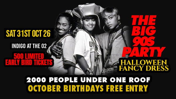 The Big 90s Party @ Millennium Dome 2026-10-31