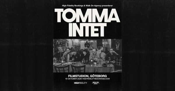 Tomma Intet @ Gothenburg Studios 2026-10-10