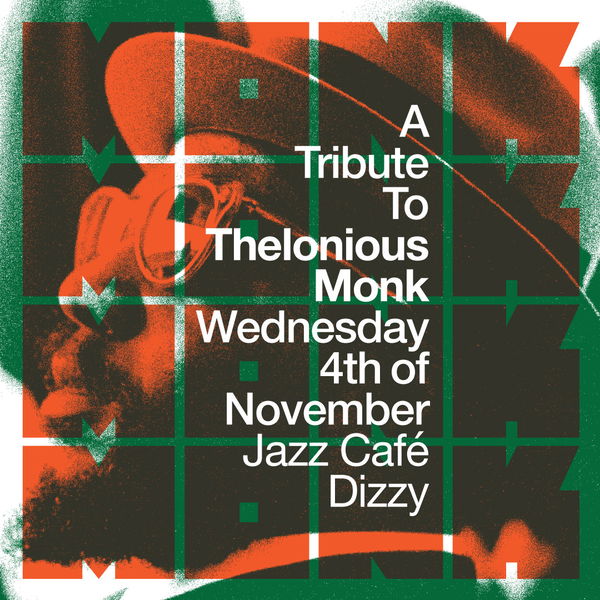 Tribute to Thelonius Monk @ Jazzcafé Dizzy 2026-11-04