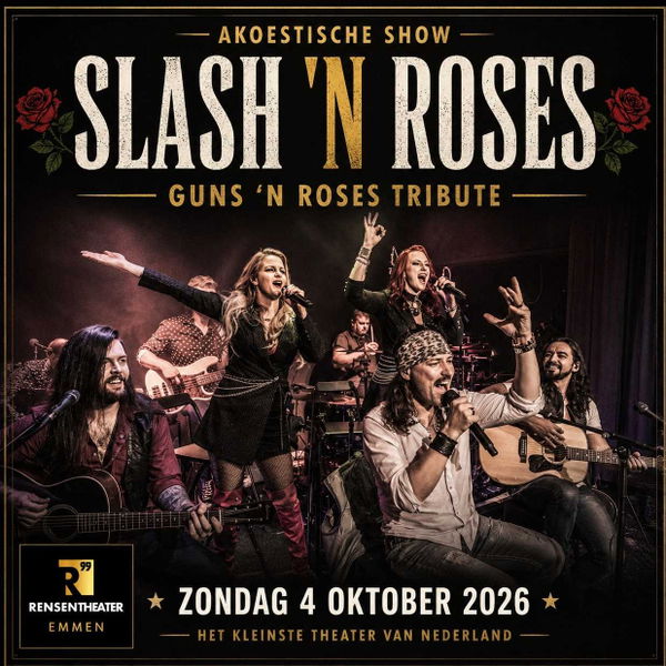 Slash 'n Roses @ Rensentheater Emmen 2026-10-04