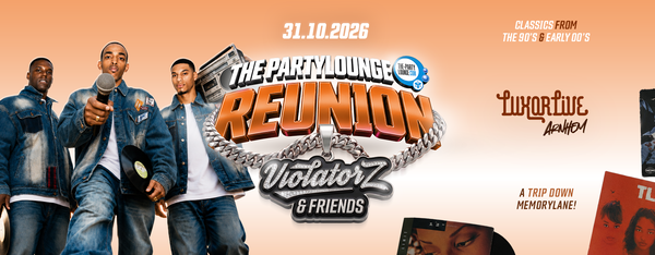 Violatorz & Friends @ Luxor Live 2026-10-31