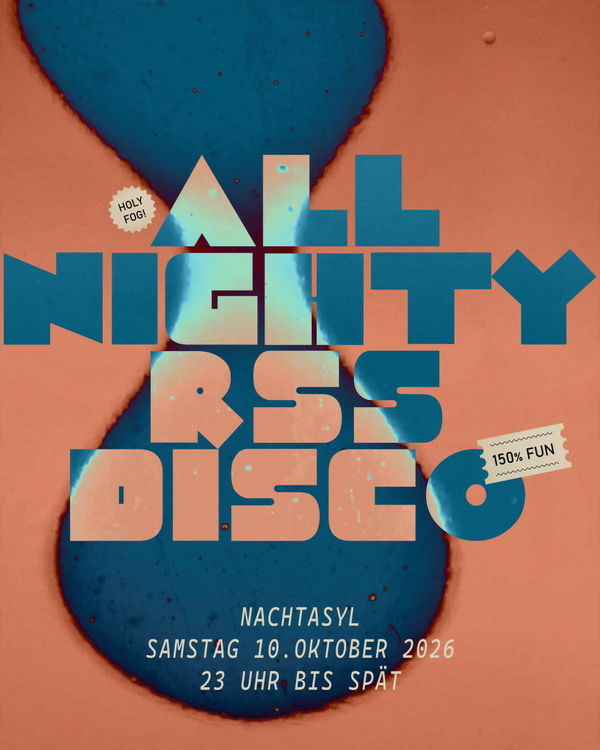 RSS Disco @ Nachtasyl 2026-10-10