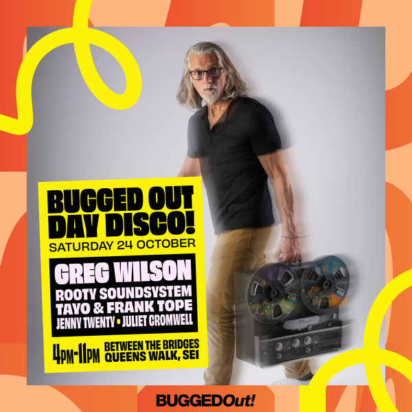 Greg Wilson @ Between the Bridges 2026-10-24