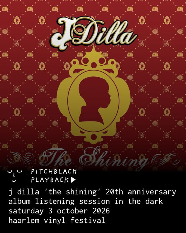 J-Dilla - The Shining | Deep Listening Session @ Pieter Teylers Huis 2026-10-03