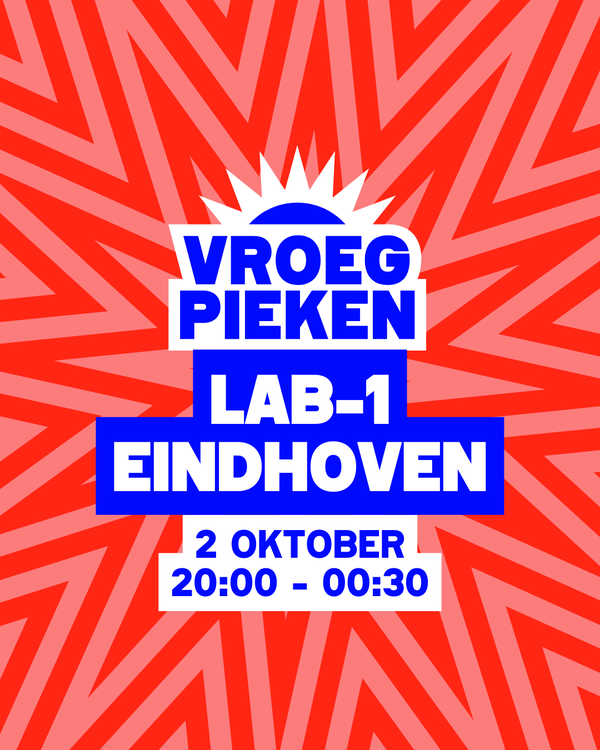 Vroeg Pieken @ LAB-1 2026-10-02